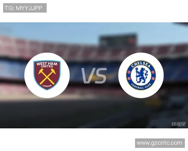 西联汉姆与切尔西激战正酣比分走势引人关注 西联汉姆与切尔西激战正酣比分走势引人关注